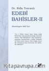 Edebi Bahisler II