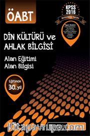 2016 KPSS ÖABT Din Kültürü ve Ahlak Bilgisi Konu Anlatımlı 