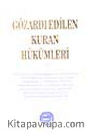 Gözardı Edilen Kuran Hükümleri