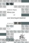 Mona Lisa ve Sınır Tanımayan Kadınlar