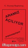 Aramız Açılıyor