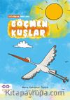 Göçmen Kuşlar / İyi Dünya Fablları