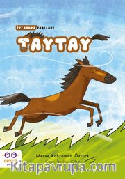 Taytay / İyi Dünya Fablları