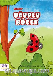 Uğurlu Böcek / İyi Dünya Fablları