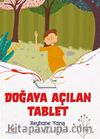 Doğaya Açılan Tablet