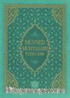 Müsned Muhtasarı Mülteka’l-Ashab (Orta Boy) 