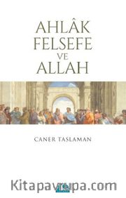 Ahlak Felsefe ve Allah