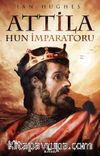 Attila & Hun İmparatoru