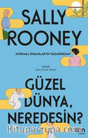 Güzel Dünya, Neredesin?