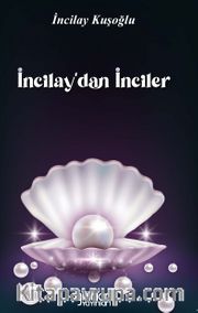 İncilay’dan İnciler