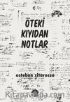 Öteki Kıyıdan Notlar