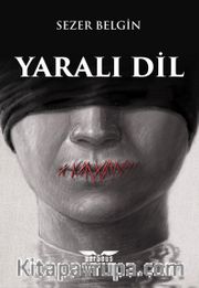 Yaralı Dil