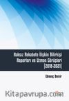 Haksız Rekabete İlişkin Bilirkişi Raporları ve Uzman Görüşleri (2018-2021)