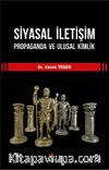 Siyasal İletişim, Propaganda ve Ulusal Kimlik