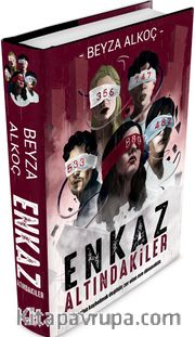 Enkaz Altındakiler (Ciltli)