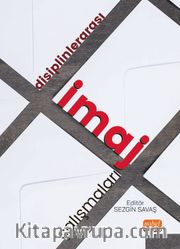 Disiplinlerarası İmaj Çalışmaları