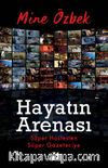 Hayatın Arenası