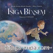 Işığa Binsem