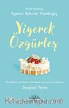 Yiyerek Özgürleş