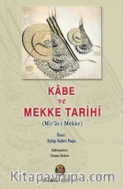 Kabe ve Mekke Tarihi