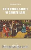 Orta Oyunu Sanatı ve Sanatçıları