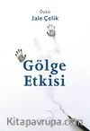 Gölge Etkisi