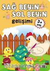 Sağ Beyin-Sol Beyin Gelişimi (3+ Yaş)