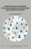Kurumiçi Halkla İlişkiler Uygulamalarında Katılımcı Süreç Araçlarının Kullanımı