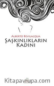 Şaşkınlıkların Kadını