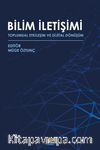 Bilim İletişimi Toplumsal Etkileşim ve Dijital Dönüşüm