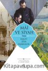 Mai ve Siyah (Özgün Tam Metin)