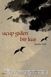 Uçup Giden Bir Kuş