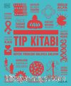 Tıp  Kitabı (Ciltli) / DK Büyük Fikirler Serisi