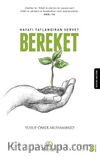Hayatı Tatlandıran Servet Bereket