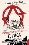 Anarşizm Felsefesi ve Etika
