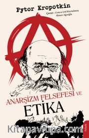 Anarşizm Felsefesi ve Etika