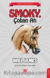 Smoky, Çoban Atı