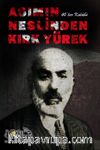 Asımın Neslinden Kırk Yürek 