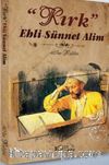 Kırk Ehli Sünnet Alim