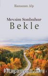 Mevsim Sonbahar & Bekle
