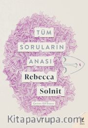 Tüm Soruların Anası