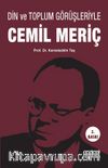 Din ve Toplum Görüşleriyle Cemil Meriç