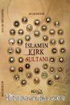 İslamın Kırk Sultanı