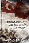 Çanakkale Okunmamış Kırk Mesajın Var