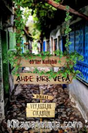 Ahde Kırk Vefa