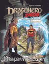 Dragonero Zagor Ortak Albüm / Darkwood’da Macera