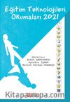 Eğitim Teknolojileri Okumaları 2021