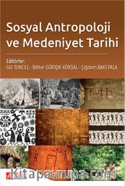 Sosyal Antropoloji ve Medeniyet Tarihi