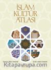 İslam Kültür Atlası