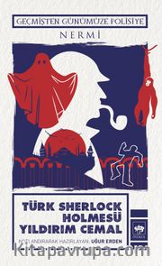 Türk Sherlock Holmesü Yıldırım Cemal